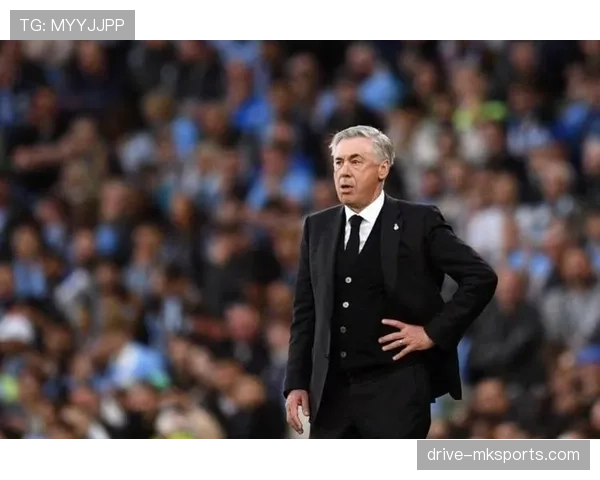 安切洛蒂执教之道:战术灵活与球员信任的完美融合引关注